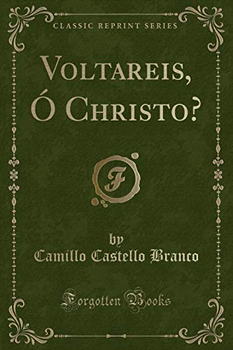 Imagen de archivo de Voltareis, " Christo? (Classic Reprint) a la venta por Forgotten Books