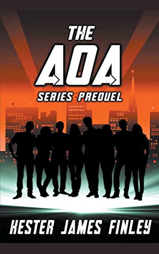 Stock image for The AOA (Series Prequel) (The Agents of Ardenwood) [Soft Cover ] for sale by booksXpress