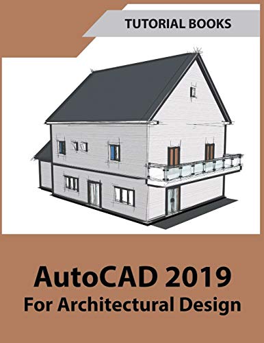 Immagine dell'editore per AutoCAD 2019 For Architectural Design venduto da California Books