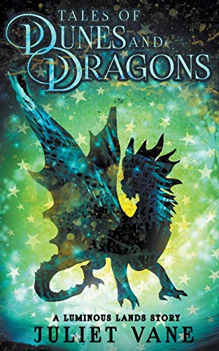 Beispielbild fr Tales of Dunes and Dragons zum Verkauf von ThriftBooks-Dallas