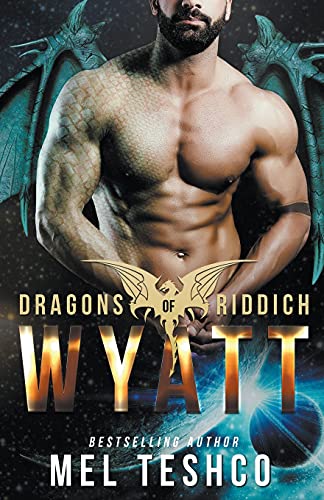 Stock image for Wyatt (Dragons of Riddich) for sale by Lucky's Textbooks