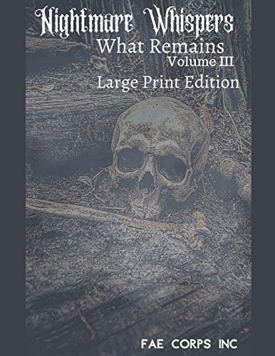 Imagen de archivo de Nightmare Whispers What Remains (Large Print) a la venta por Lucky's Textbooks