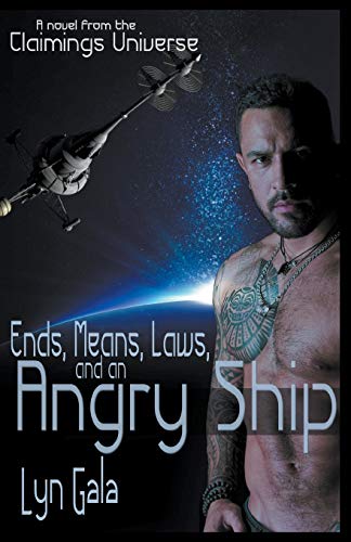 9781393207467: Ends, Means, Laws and an Angry Ship