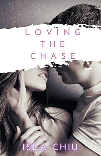 Imagen de archivo de Loving the Chase a la venta por Chiron Media