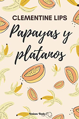 Stock image for Papayas y pltanos: Afrodisiacos 1 for sale by medimops