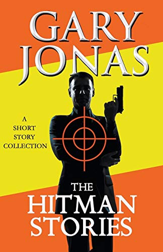 Imagen de archivo de The Hitman Stories a la venta por Lucky's Textbooks