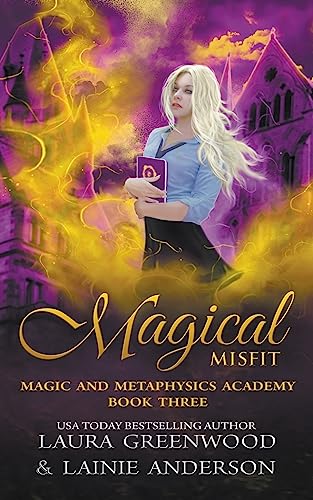 9781393266822: Magical Misfit (Magic and Metaphysics Academy)