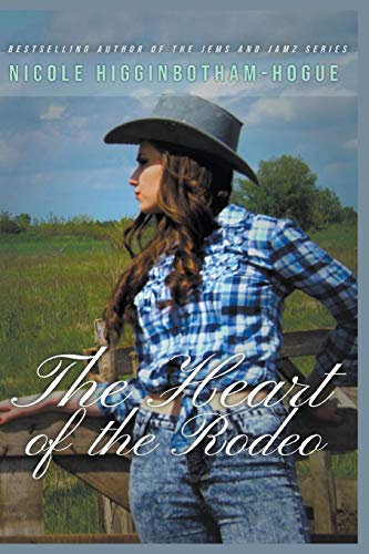 Stock image for The Heart of the Rodeo for sale by GreatBookPrices