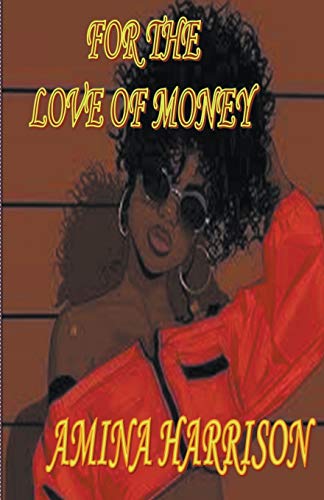 Imagen de archivo de For the Love of Money a la venta por Lucky's Textbooks