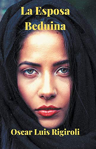 Stock image for La Esposa Beduina (Spanish Edition) for sale by Lucky's Textbooks