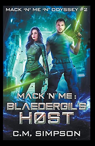 Stock image for Mack 'n' Me: Blaedergil's Host (Mack 'n' Me 'n' Odyssey) for sale by Redux Books