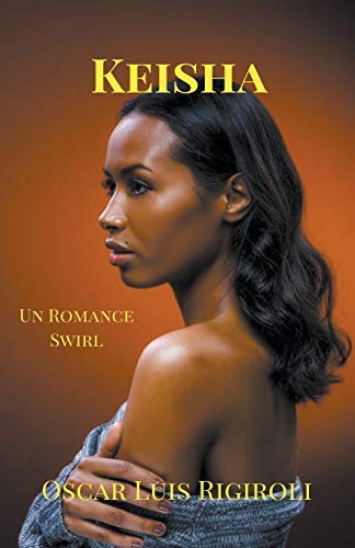 Stock image for Keisha- Un Romance Swirl (Venus Negra) (Spanish Edition) for sale by Lucky's Textbooks