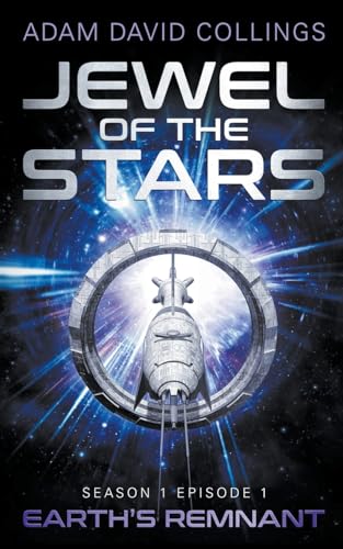 Stock image for Jewel of The Stars. Season 1 Episode 1: The Remnant for sale by GF Books, Inc.