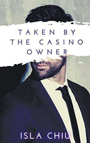 Stock image for Taken by the Casino Owner (Indecent Proposals) for sale by Lucky's Textbooks