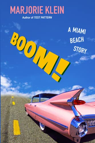 Beispielbild fr Boom! A Miami Beach Story zum Verkauf von ThriftBooks-Atlanta