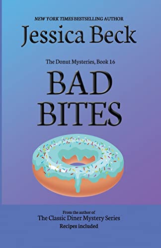 Stock image for Bad Bites (The Donut Mysteries) for sale by Lucky's Textbooks