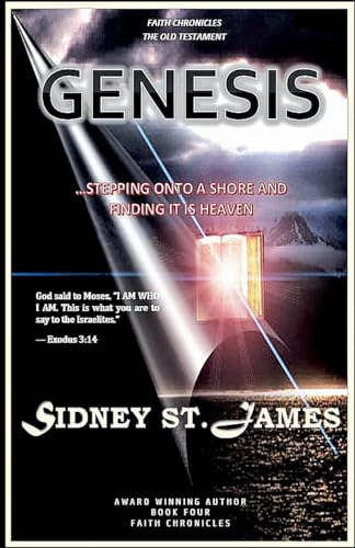 Stock image for Genesis - Stepping Onto the Shore and Finding It is Heaven (The Faith Chronicles) for sale by Lucky's Textbooks