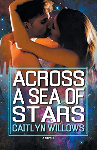 Stock image for Across a Sea of Stars for sale by Chiron Media