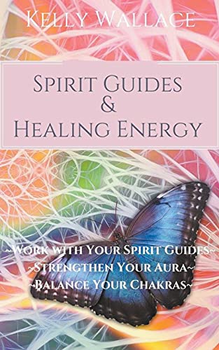 Imagen de archivo de Spirit Guides And Healing Energy a la venta por GF Books, Inc.