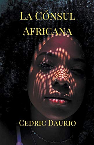 Stock image for La Cnsul Africana (Spanish Edition) for sale by Lucky's Textbooks