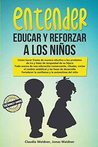 Stock image for Entender, educar y reforzar a los nios (Familia y relaciones) (Spanish Edition) for sale by Lucky's Textbooks