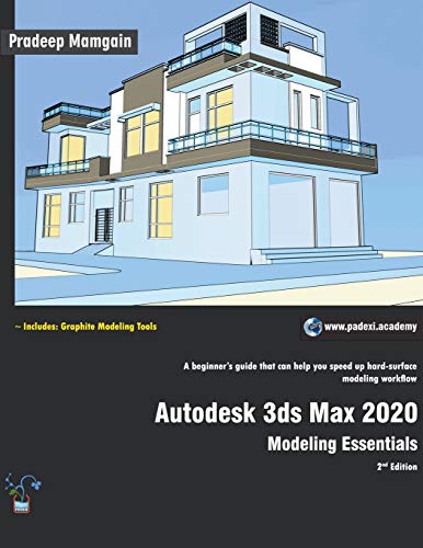 Beispielbild fr Autodesk 3ds Max 2020: Modeling Essentials, 2nd Edition zum Verkauf von Lucky's Textbooks