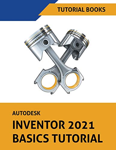 Beispielbild fr Autodesk Inventor 2021 Basics Tutorial zum Verkauf von Ria Christie Collections