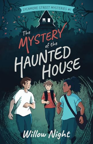 9781393566700: The Mystery of the Haunted House (Sycamore Street Mysteries)