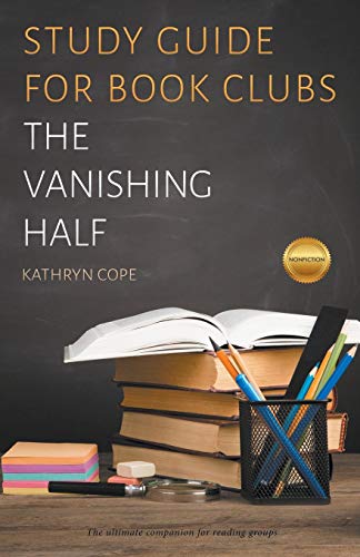 Stock image for Study Guide for Book Clubs : The Vanishing Half for sale by Better World Books: West