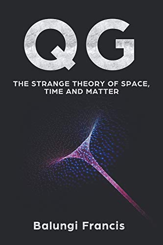 Beispielbild fr QG: The strange theory of Space,Time and Matter (Beyond Einstein) zum Verkauf von Lucky's Textbooks