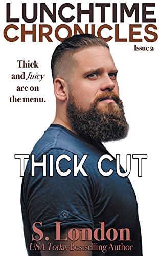Stock image for Lunchtime Chronicles: Thick Cut for sale by GF Books, Inc.