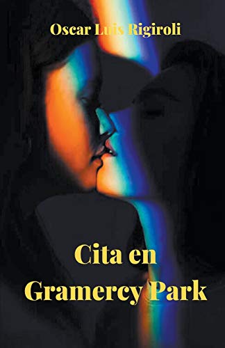 Stock image for Cita en Gramercy Park (Spanish Edition) for sale by Lucky's Textbooks
