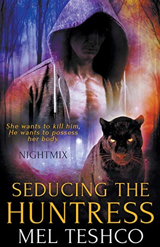 Stock image for Seducing the Huntress for sale by Bookmonger.Ltd