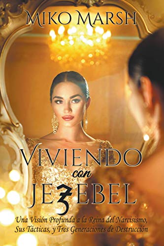 Stock image for Viviendo con Jezebel (Spanish Edition) for sale by Lucky's Textbooks