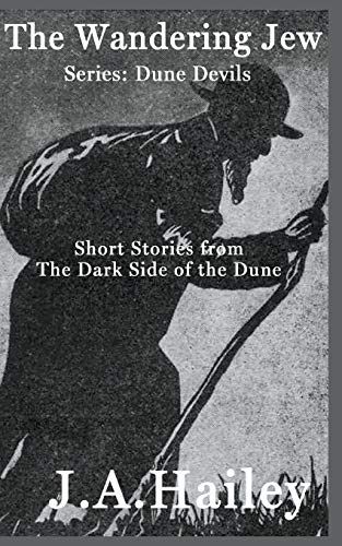 9781393905219: The Wandering Jew, Short stories from The Dark Side of the Dune