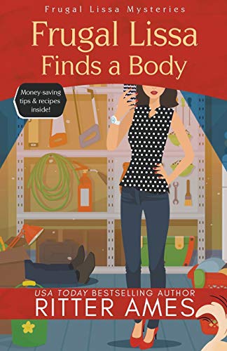 Stock image for Frugal Lissa Finds a Body for sale by ThriftBooks-Dallas