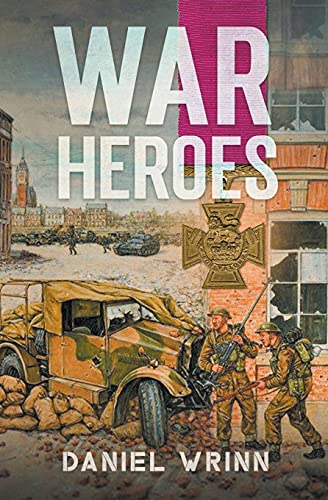 9781393950554: War Heroes