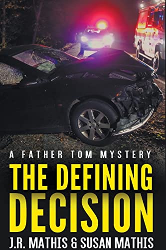 Imagen de archivo de The Defining Decision (The Father Tom Mysteries) a la venta por Lucky's Textbooks