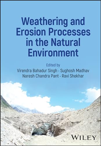 Stock image for Weathering and Erosion Processes in the Natural Environment for sale by Brook Bookstore