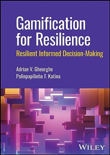 Beispielbild fr Gamification for Resilience: Resilient Informed Decision Making zum Verkauf von Ria Christie Collections