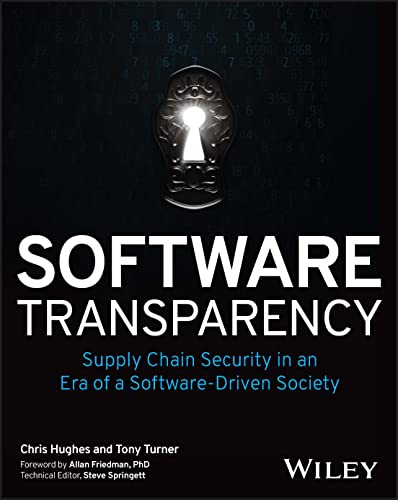 Stock image for Software Transparency: Supply Chain Security in an Era of a Software-Driven Society for sale by HPB-Red