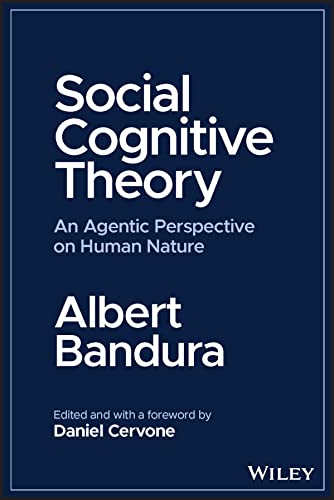 9781394161454: Social Cognitive Theory: An Agentic Perspective on Human Nature