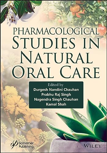 Stock image for Pharmacological Studies in Natural Oral Care for sale by GreatBookPrices