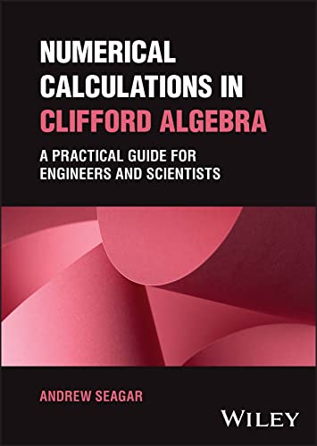 Beispielbild fr Numerical Calculations in Clifford Algebra zum Verkauf von Blackwell's