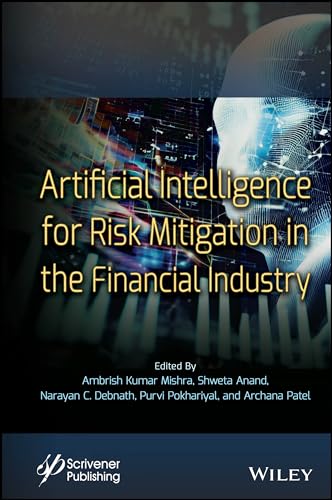 Stock image for Artificial Intelligence for Risk Mitigation in the Financial Industry (eng) for sale by Brook Bookstore