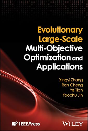 9781394178414: Evolutionary Large-Scale Multi-Objective Optimization and Applications