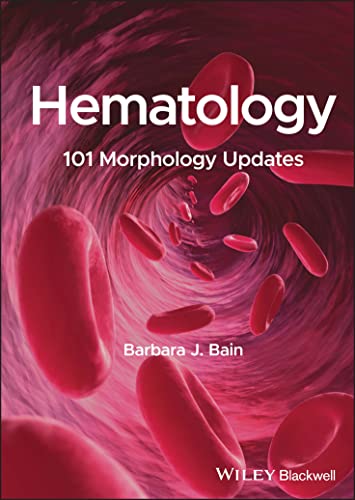 9781394179817: Hematology: 101 Morphology Updates
