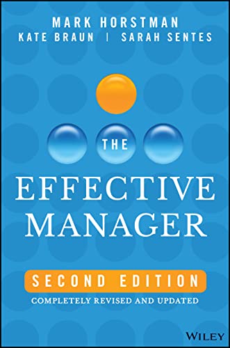 Stock image for The Effective Manager: Completely Revised and Updated for sale by Books Unplugged