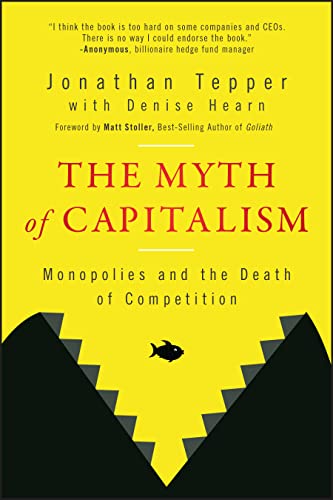 Beispielbild fr The Myth of Capitalism zum Verkauf von Blackwell's