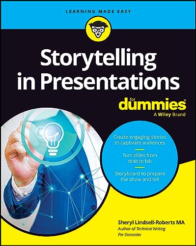 Beispielbild fr Storytelling in Presentations For Dummies zum Verkauf von Monster Bookshop